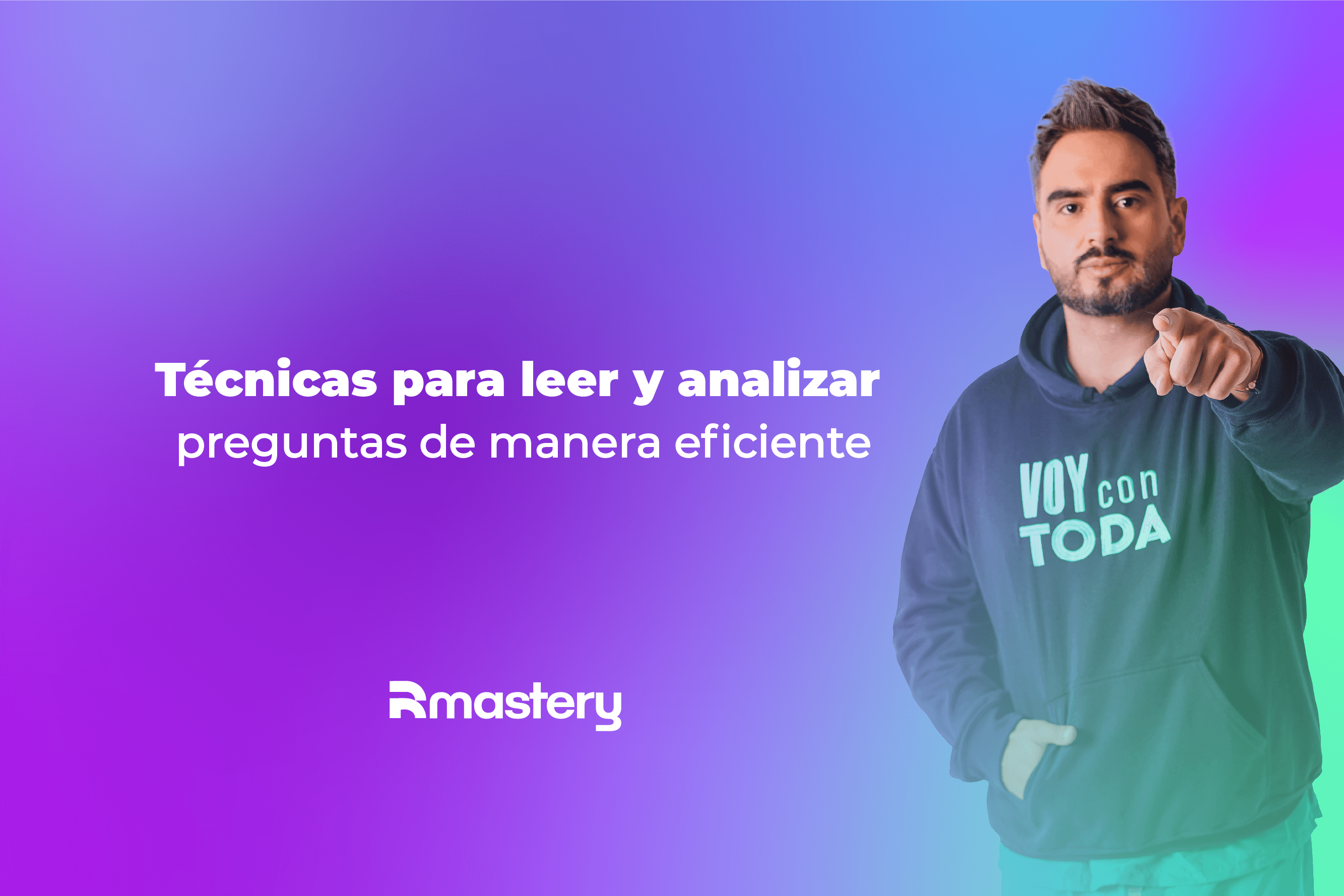 Técnicas para leer y analizar preguntas de manera eficiente