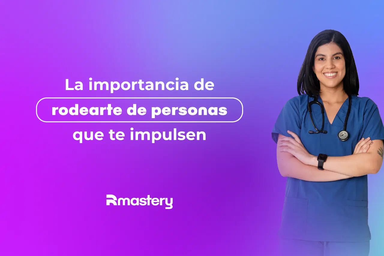 La importancia de rodearse de personas que te impulsen